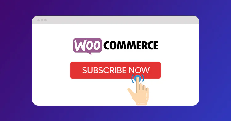 简单方法:如何为 WooCommerce 添加订阅功能